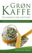 Grøn Kaffe - En garanti for vægttab?