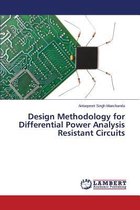 Design Methodology for Differential Power Analysis Resistant Circuits
