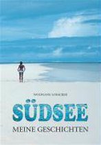 Südsee - Meine Geschichten