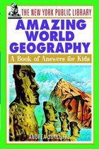 The New York Public Library Amazing World Geography