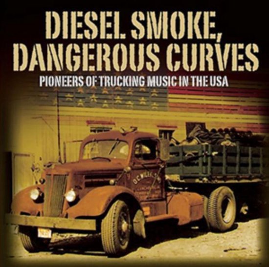 Diesel Smoke Dangerous Curves