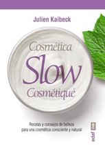 Cosmetica Slow / Slow Cosmetic