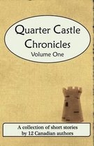 Quarter Castle Chronicles