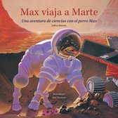 Science Adventures with Max the Dog seri - Max viaja a Marte