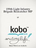 199th Light Infantry Brigade Redcatcher MP