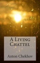 A Living Chattel