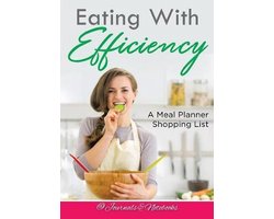 Eating With Efficiency