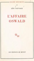 L'affaire Oswald : réponse au rapport Warren