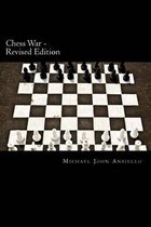 Chess War - Revised Edition