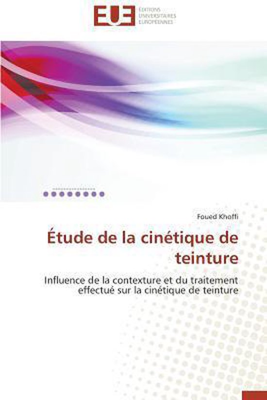 Omn.Univ.Europ.- Étude de la Cinétique de Teinture - cover