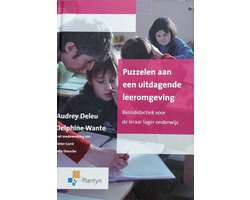 Puzzelen aan een uitdagende leeromgeving - Basisdidactiek voor de leraar lager onderwijs