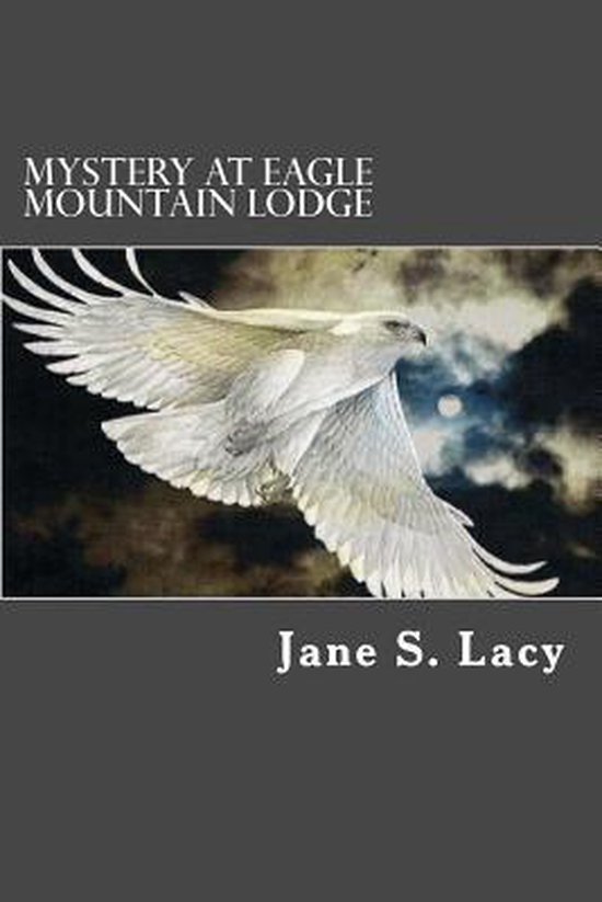 Mystery At Eagle Mountain Lodge - cover