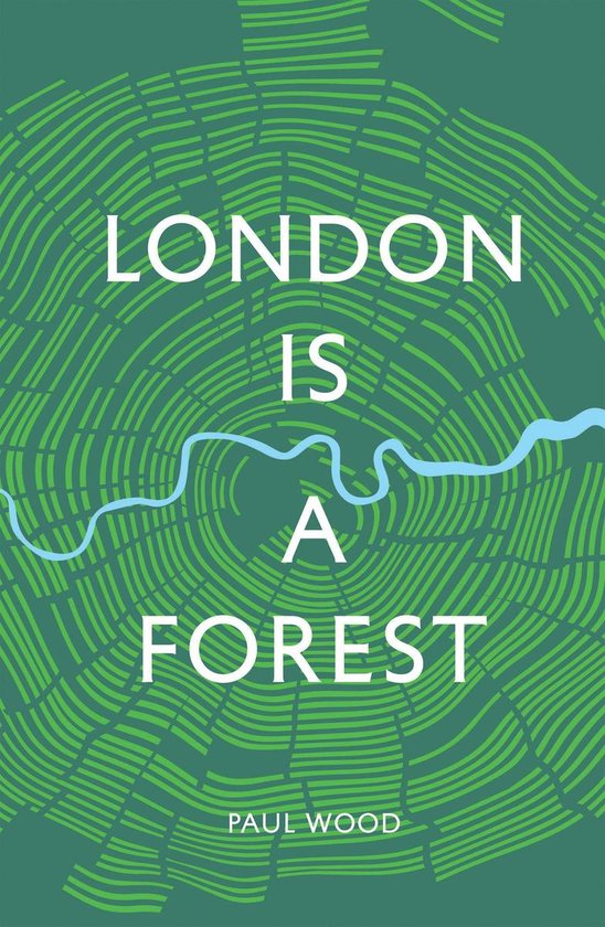 London is a Forest - cover