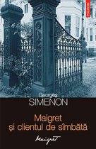 Seria Maigret - Maigret și clientul de sîmbătă