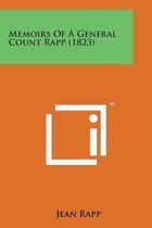 Memoirs of a General Count Rapp (1823)