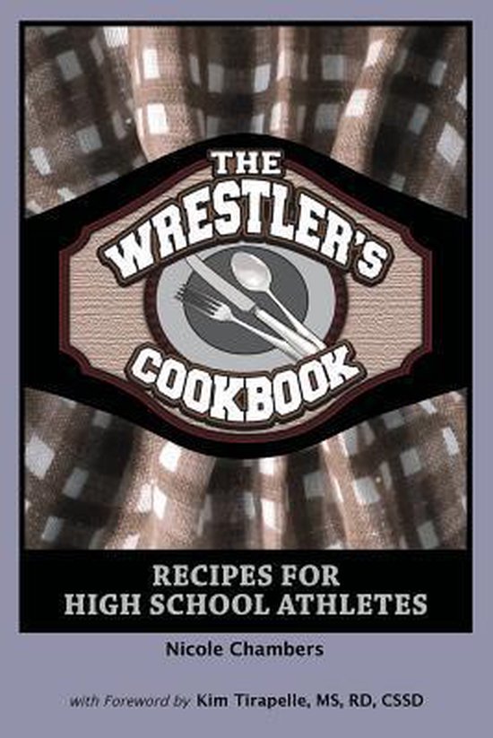 The Wrestler's Cookbook - cover