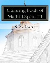 Coloring Book of Madrid.Spain III