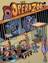 The Opera Zoo