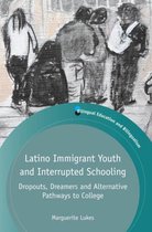 Latino Immigrant Youth & Interrupted Sch
