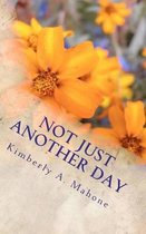 Not Just Another Day