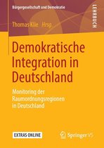 Bürgergesellschaft und Demokratie - Demokratische Integration in Deutschland