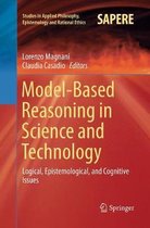 Studies in Applied Philosophy, Epistemology and Rational Ethics- Model-Based Reasoning in Science and Technology
