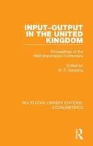 Routledge Library Editions: Econometrics - Input-Output in the United Kingdom