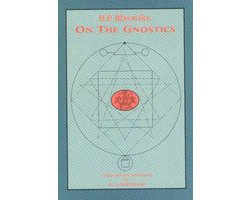 H.P.Blavatsky on the Gnostics
