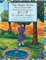 The Magic Horse - El Caballo Magico