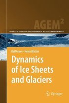 Dynamics of Ice Sheets and Glaciers