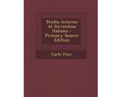 Studio Intorno Al Sirventese Italiano - Primary Source Edition