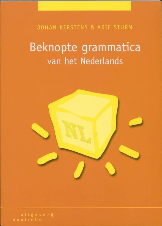 Cover van het boek 'Beknopte grammatica van het Nederlands + CD-ROM / druk 1' van A. Sturm en J.G. Kerstens