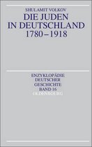 Die Juden in Deutschland 1780 - 1918