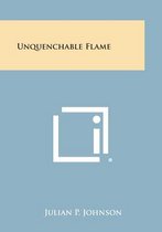 Unquenchable Flame