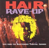 Hair - Rave Up