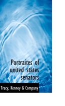 Portraites of United States Senators