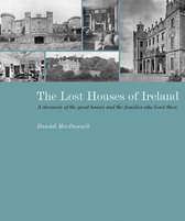 The Lost Houses of Ireland