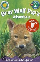 Gray Wolf Pup's Adventure