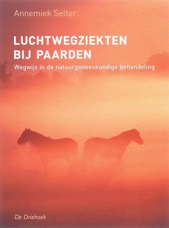 Cover van het boek 'Luchtwegziekten bij paarden' van A. Selter