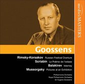 Goossens conducts Rimsky-Korsakov, Scriabin, Balakirev & Mussorgsky
