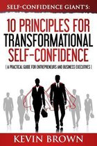 Self-Confidence Giant's: 10 Principles For Transformational Self-Confidence