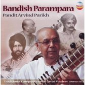 Pandit Arvind Parikh - Bandish Parampara (2 CD)