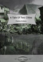 A Tale of Two Cities (Global Classics)