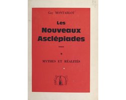 Les nouveaux Asclépiades (1)