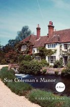 Sue Colemans Manor