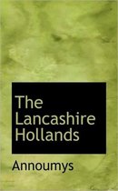 The Lancashire Hollands