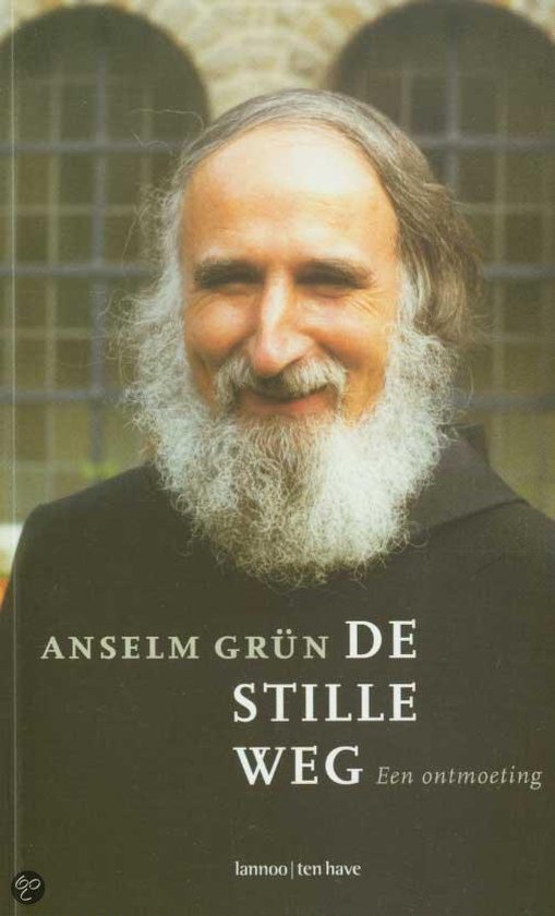 Anselm Grün - De Stille Weg