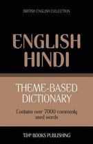 British English Collection- Theme-based dictionary British English-Hindi - 7000 words