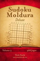 Sudoku Moldura Deluxe - Volume 3 - 468 Jogos