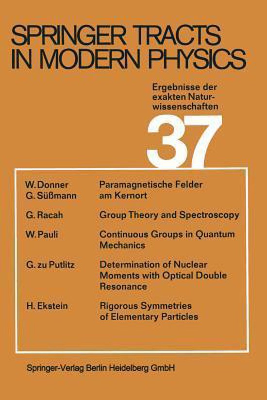 Springer Tracts in Modern Physics Ergebnisse der exakten